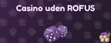Online Casino Uden om ROFUS En Guide til Spil Glæde